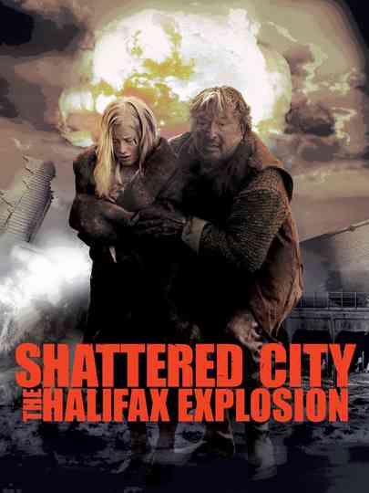 Shattered City The Halifax Explosion