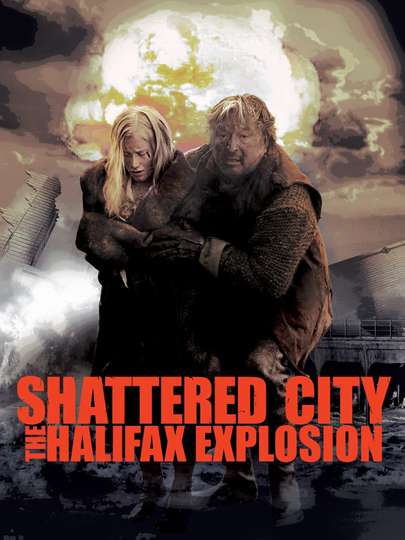 Shattered City The Halifax Explosion