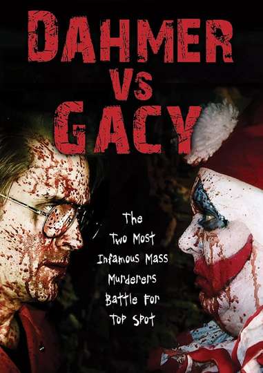 Dahmer vs Gacy Poster
