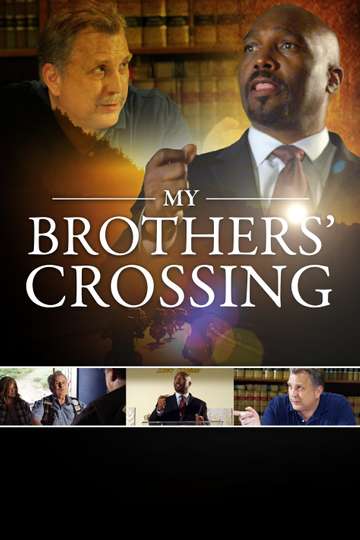 My Brothers Crossing Poster