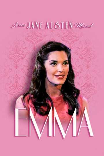 Emma: A New Jane Austen Musical Poster