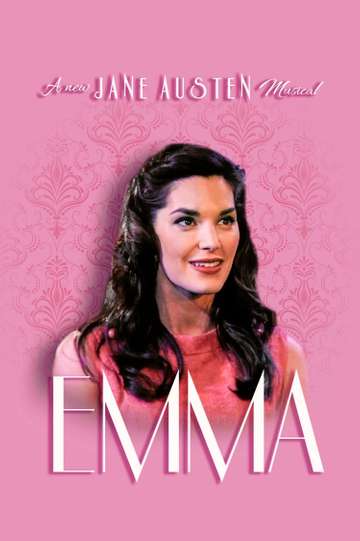 Emma A New Jane Austen Musical Poster
