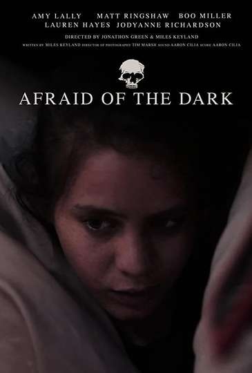 Afraid of the Dark Poster