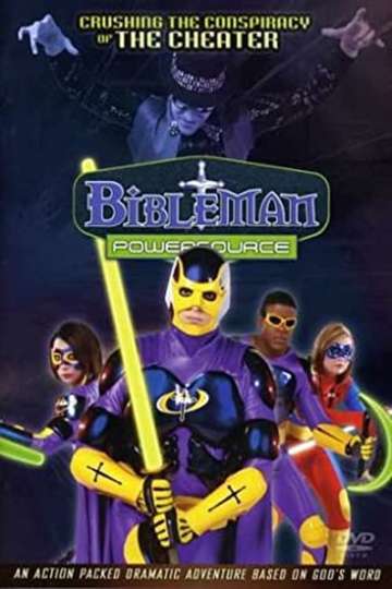 Bibleman Powersource Crushing The Conspiracy Of The Cheater Poster