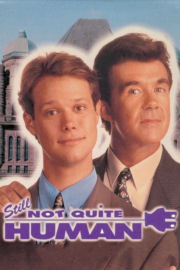 Still Not Quite Human Poster