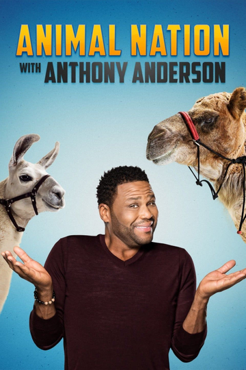 Animal Nation With Anthony Anderson