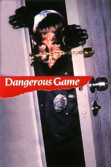 Dangerous Game Poster