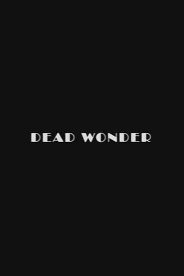 Dead Wonder Poster