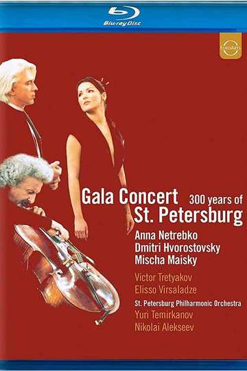 Gala Concert 300 Years of St Petersburg
