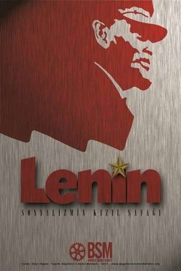 Lenin Sosyalizmin Kızıl Şafağı