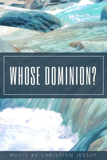 Whose Dominion Poster