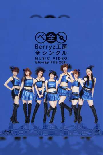 Berryz Koubou Zen Single MUSIC VIDEO Bluray File 2011