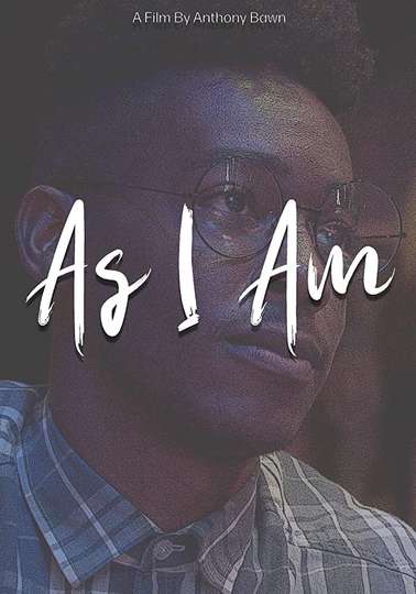 As I Am Poster