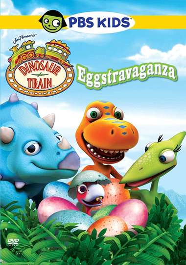 Dinosaur Train Eggstravaganza