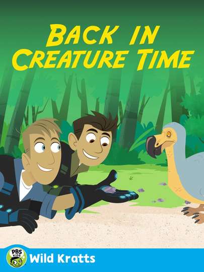 Wild Kratts: Back in Creature Time Poster