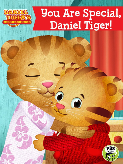 Daniel Tigers Neighborhood You Are Special Daniel Tiger