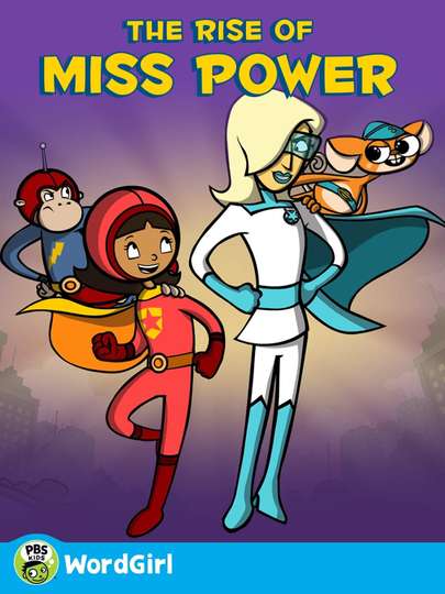 WordGirl The Rise of Ms Power Poster