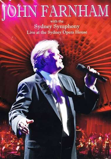 John Farnham  The Sydney Symphony Orchestra  Live At The Sydney Opera House