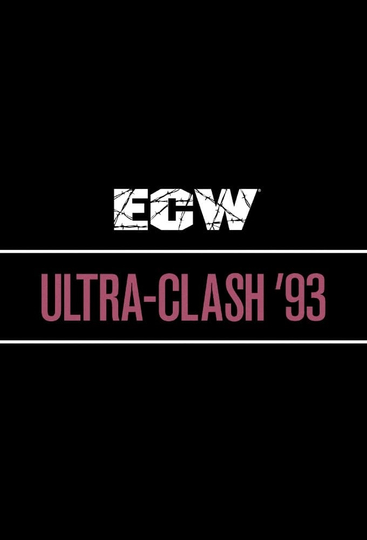 ECW Ultra Clash '93 Poster