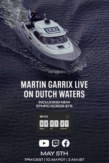 Martin Garrix Live On Dutch Waters Poster