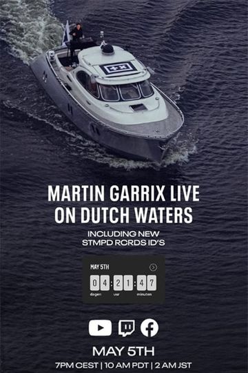 Martin Garrix Live: On Dutch Waters Poster