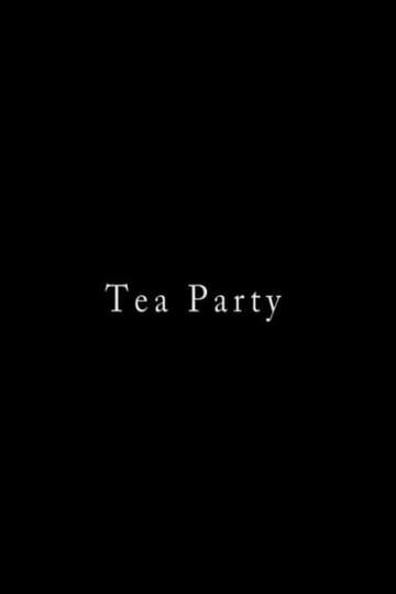 Tea Party Poster