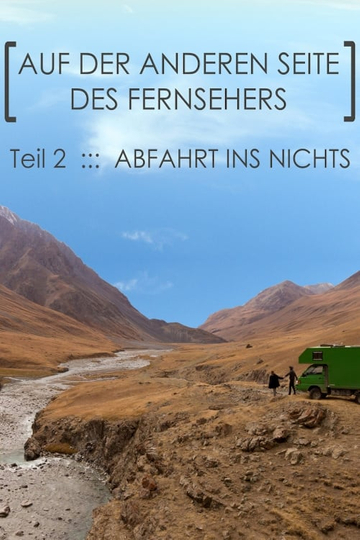 Abfahrt ins Nichts Teil 2 Auf der anderen Seite des Fernsehers Poster