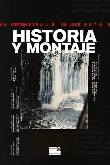 Historia y Montaje