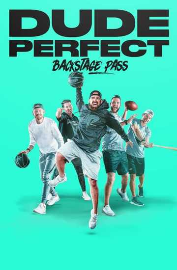 Dude Perfect Backstage Pass