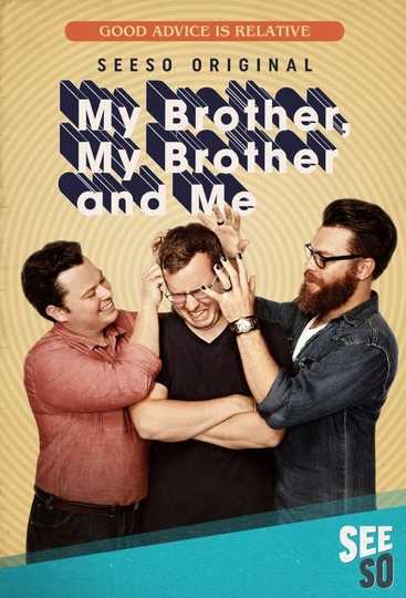 My Brother, My Brother and Me Poster