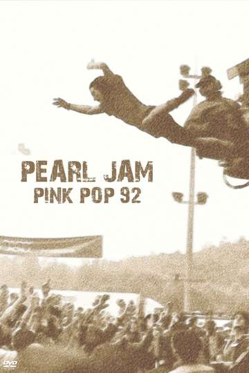 Pearl Jam Live at Pinkpop 92