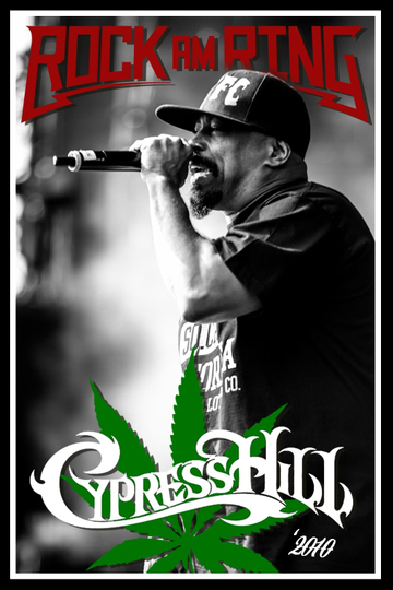 Cypress Hill - Live at Rock Am Ring Poster