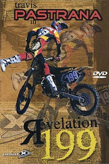 Revelation 199 Travis Pastrana