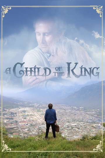 A Child of the King Poster