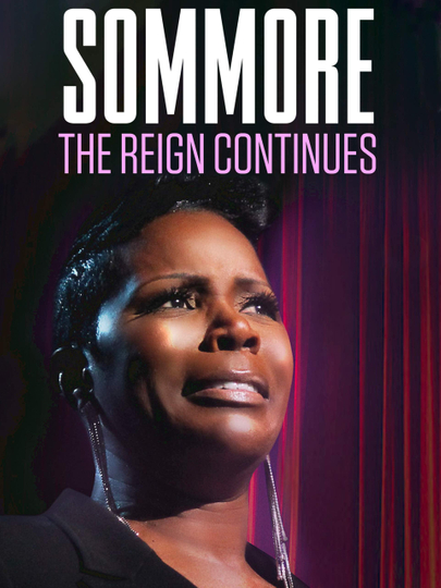 Sommore The Reign Continues