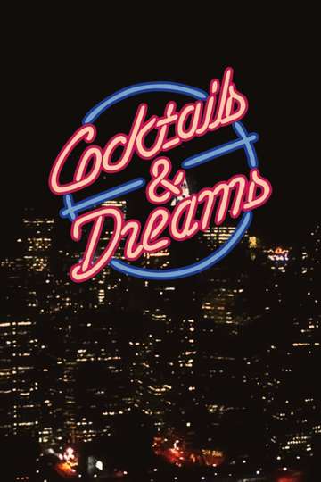 Cocktails & Dreams Poster