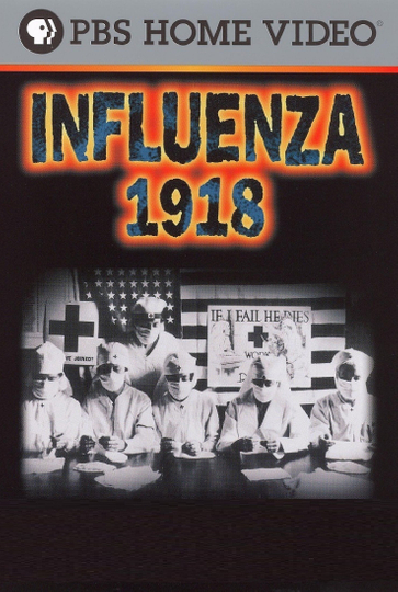 Influenza 1918 Poster