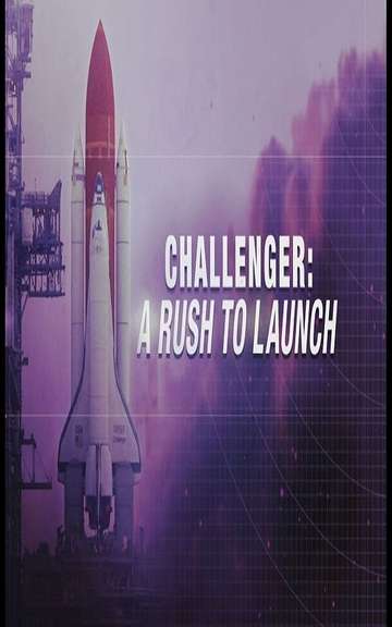 Challenger A Rush to Launch Poster