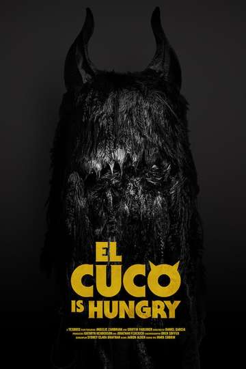 El Cuco Is Hungry Poster
