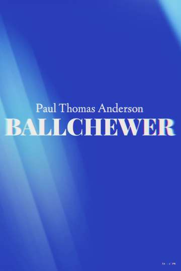 Ballchewer Poster