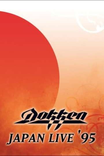 Dokken  Japan Live 95