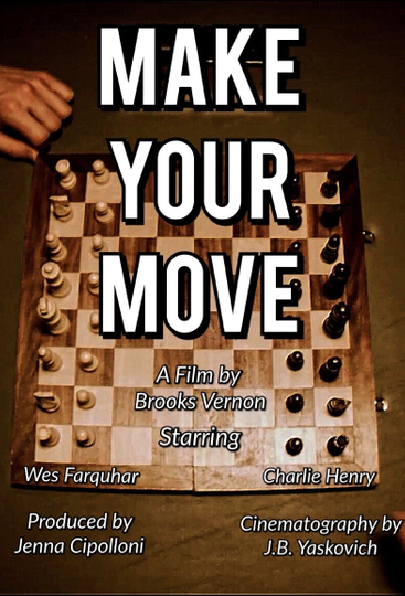 Make Your Move Poster