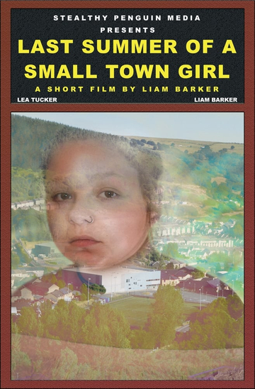 Last Summer Of A Small Town Girl Poster