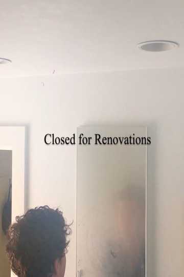 Closed for Renovations