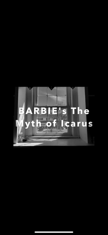 BARBIES The Myth of Icarus