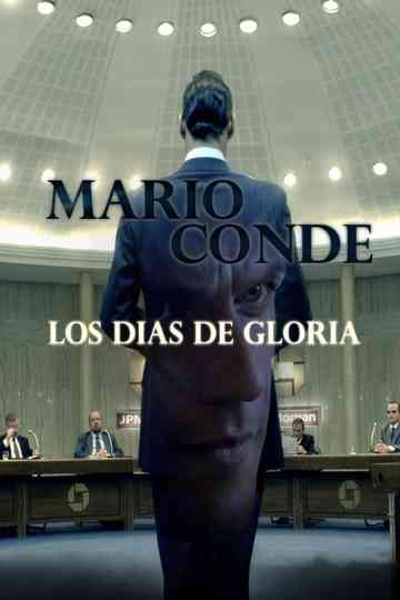 Mario Conde: los días de gloria Poster