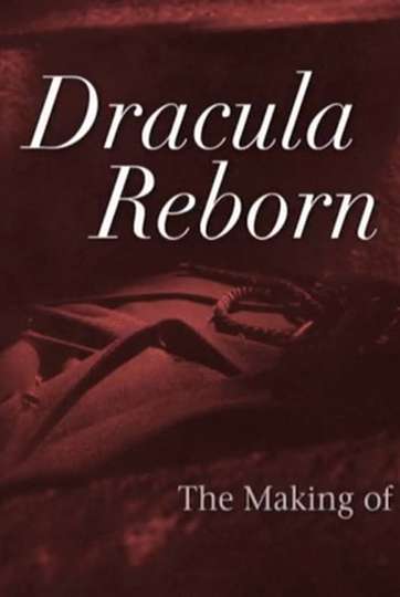 Dracula Reborn The Making of a Hammer Classic