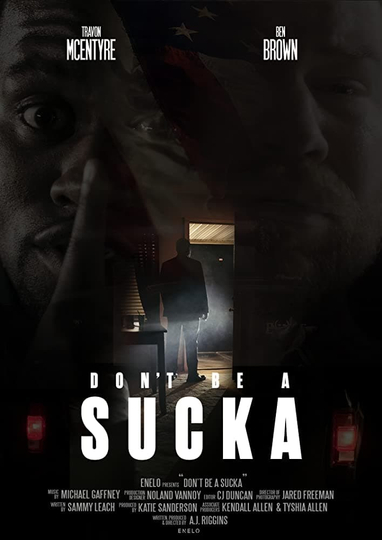 Dont Be a Sucka Poster