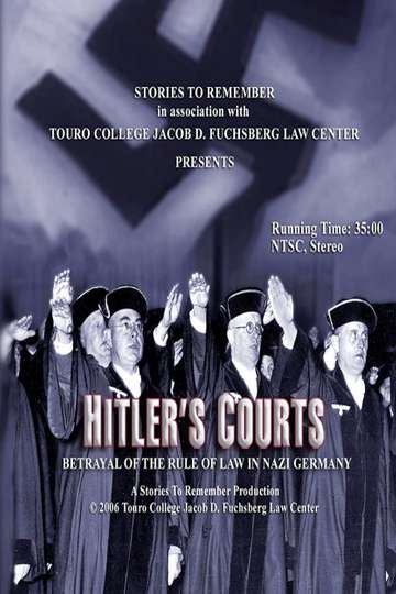 Hitlers Courts  Betrayal of the rule of Law in Nazi Germany