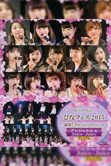 Hello Project 2015 Hina Fes Mankai The Girls Festival ANGERME  JuiceJuice Premium Poster